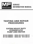 Massey Ferguson MF-550 750 760 Combine Eaton Pump Motor Test Service Manual Brand. Price: $11.06.